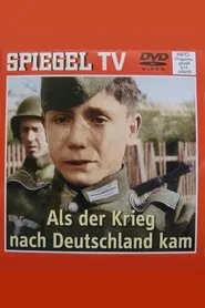 When the War Came to Germany movie poster