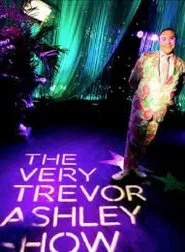 The Very Trevor Ashley Show tv show poster