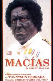 Poster do filme Macías, ensayo general sobre el poder y la gloria