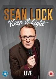 Sean Lock: Keep It Light movie poster
