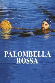 Palombella Rossa movie poster