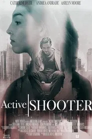 Active Shooter movie poster
