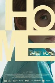 Home Sweet Home movie poster