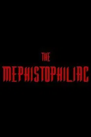 The Mephistophiliac movie poster