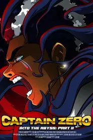 Poster do filme Captain Zero: Into the Abyss Part II