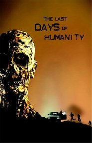 The Last Days of Humanity movie poster