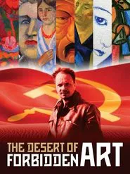 The Desert of Forbidden Art movie poster