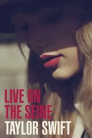Taylor Swift: Live On the Seine movie poster