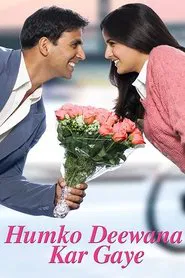 Humko Deewana Kar Gaye movie poster
