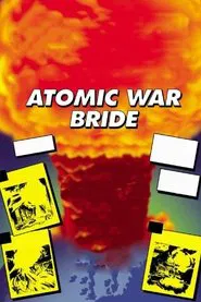Atomic War Bride movie poster