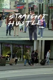 Straight Hustle movie poster