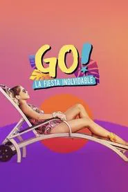 Go! The Unforgettable Party movie poster