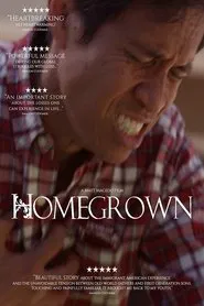 Homegrown movie poster