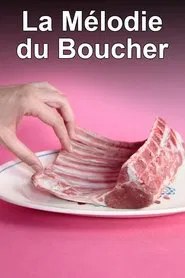 La Mélodie du boucher movie poster