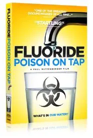 Fluoride: Poison On Tap movie poster