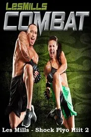 Poster do filme Les Mills Combat - Shock Plyo HIIT 2