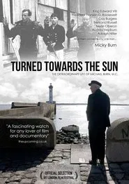 Turned Towards the Sun movie poster
