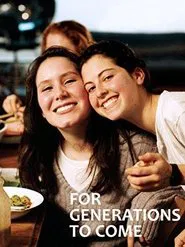 For Generations to Come movie poster