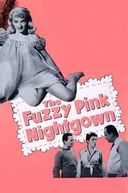 The Fuzzy Pink Nightgown movie poster