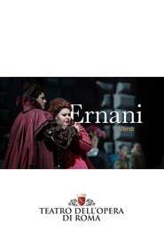 Ernani - ROMA movie poster