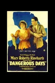 Dangerous Days movie poster