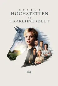 Gestüt Hochstetten tv show poster