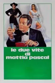 The 2 Lives of Mattia Pascal movie poster