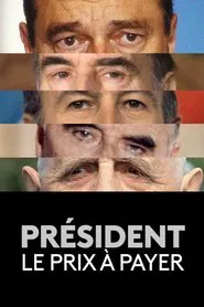 Président : Le Prix à payer tv show poster