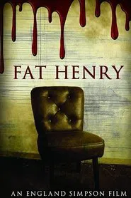 Fat Henry movie poster