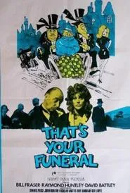 That's Your Funeral movie poster