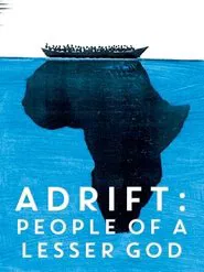 Adrift: People of a Lesser God movie poster