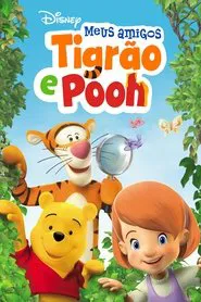 Poster da série Meus Amigos Tigrão e Pooh