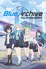 Blue Archive the Animation tv show poster
