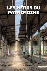 Les Héros du patrimoine tv show poster