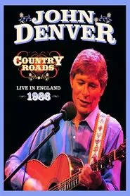 John Denver: Country Roads Live in England movie poster