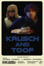 Krusch and Toof movie poster