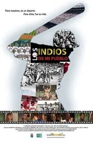 Poster do filme Los Indios de mi pueblo