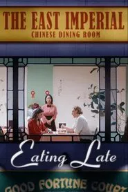 Eating Late movie poster