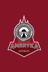 Poster da série Ameryka Express