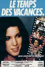 Le temps des vacances movie poster