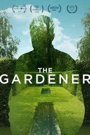 The Gardener movie poster