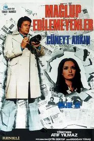 Mağlup Edilemeyenler movie poster