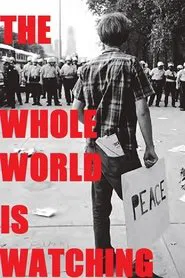 Poster do filme The Whole World Is Watching