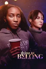 Dying to Belong movie poster