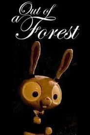 Poster do filme Out of a Forest