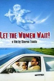 Let the Women Wait! movie poster