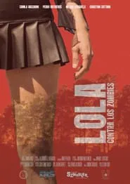 Lola Against the Zombies movie poster