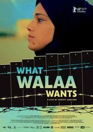 What Walaa Wants movie poster