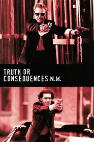 Truth or Consequences, N.M. movie poster