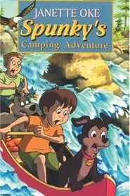 Spunky's Camping Adventure movie poster